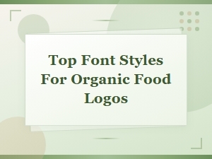 Top Free Organic Font Styles for Food Logos and Branding